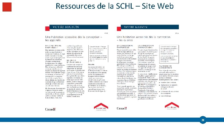 Ressources de la SCHL – Site Web SOCIÉTÉ CANADIENNE D'HYPOTHÈQUES ET DE LOGEMENT 28