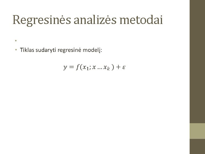 Regresinės analizės metodai • 