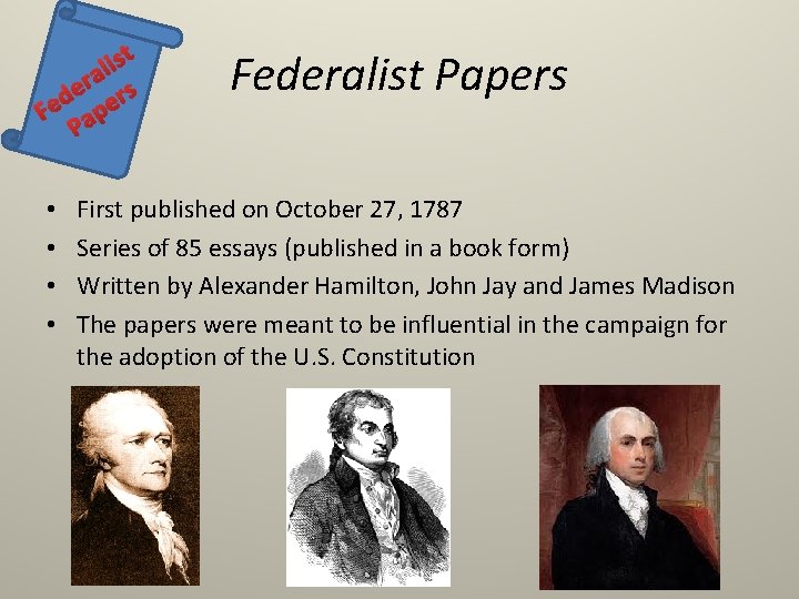 t s i al r de ers e F ap P • • Federalist