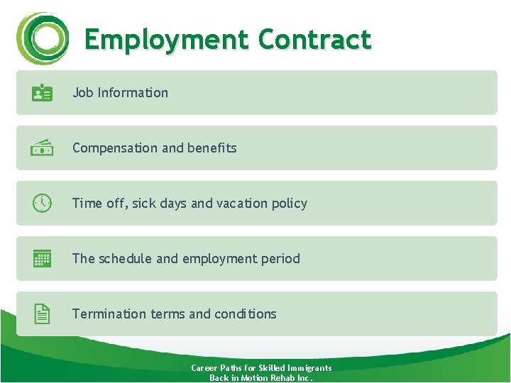 Employment Contract Job Information Compensation and benefits Time off, sick days and vacation policy