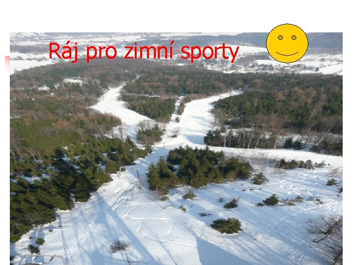 Ráj pro zimní sporty 