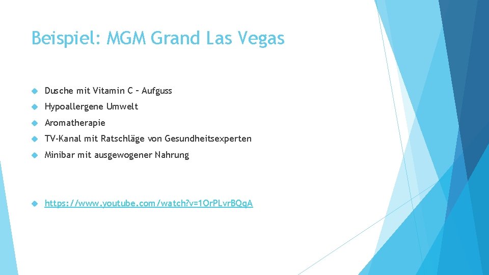 Beispiel: MGM Grand Las Vegas Dusche mit Vitamin C – Aufguss Hypoallergene Umwelt Aromatherapie