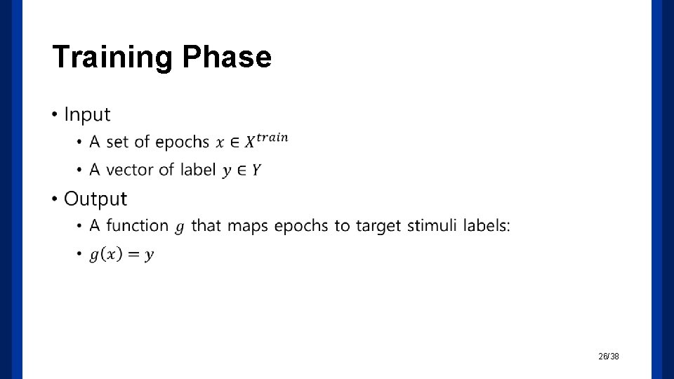 Training Phase • 26/38 