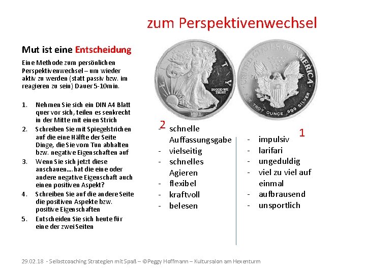 zum Perspektivenwechsel Mut ist eine Entscheidung Eine Methode zum persönlichen Perspektivenwechsel – um wieder