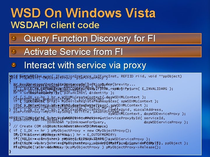WSD On Windows Vista WSDAPI client code Query Function Discovery for FI Activate Service