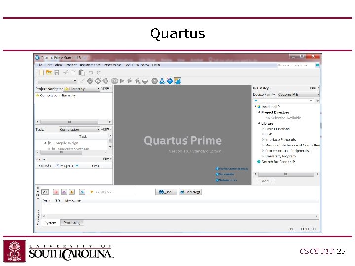 Quartus CSCE 313 25 Quartus CSCE 313 25