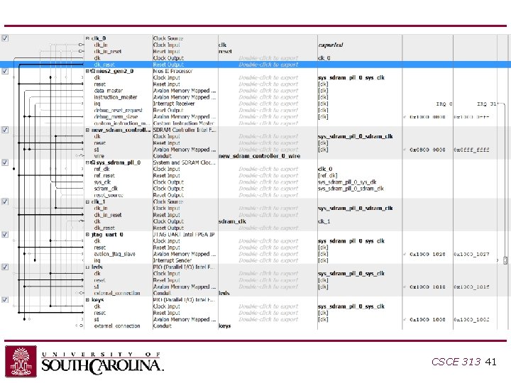 Adding Components CSCE 313 41 Adding Components CSCE 313 41