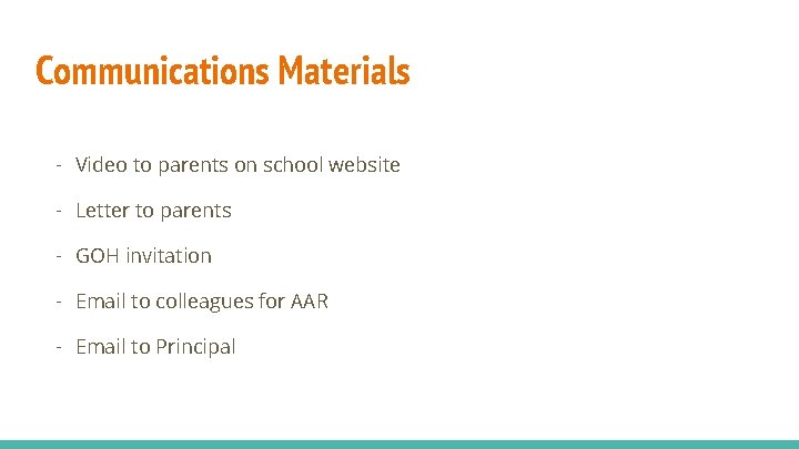 Communications Materials - Video to parents on school website - Letter to parents -