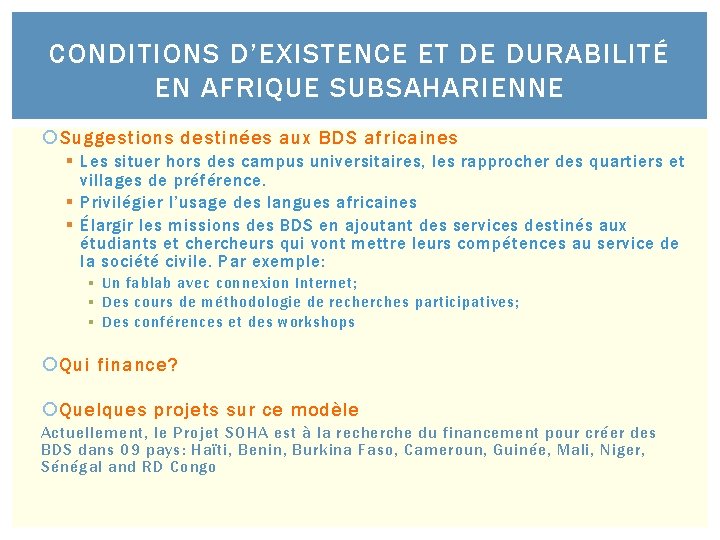 CONDITIONS D’EXISTENCE ET DE DURABILITÉ EN AFRIQUE SUBSAHARIENNE Suggestions destinées aux BDS africaines §