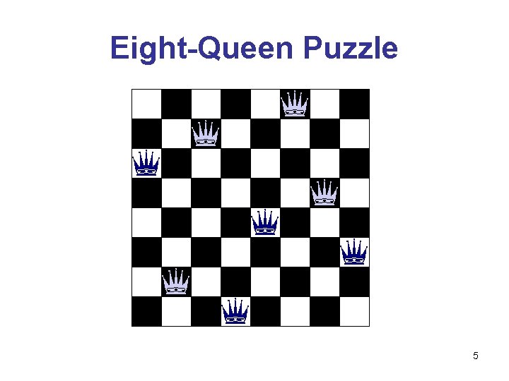 Eight-Queen Puzzle 5 