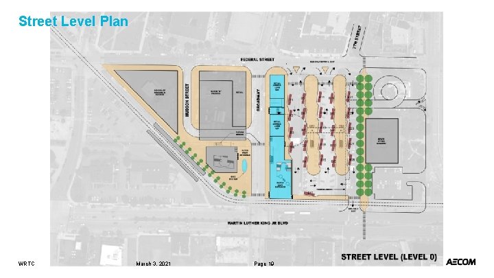 Street Level Plan WRTC March 3, 2021 Page 19 