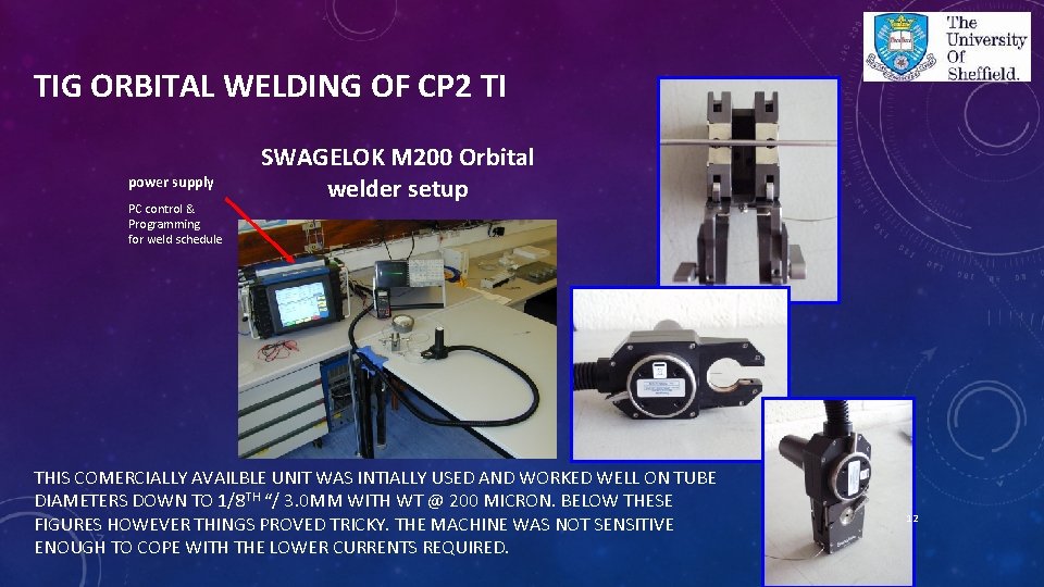 TIG ORBITAL WELDING OF CP 2 TI power supply PC control & Programming for