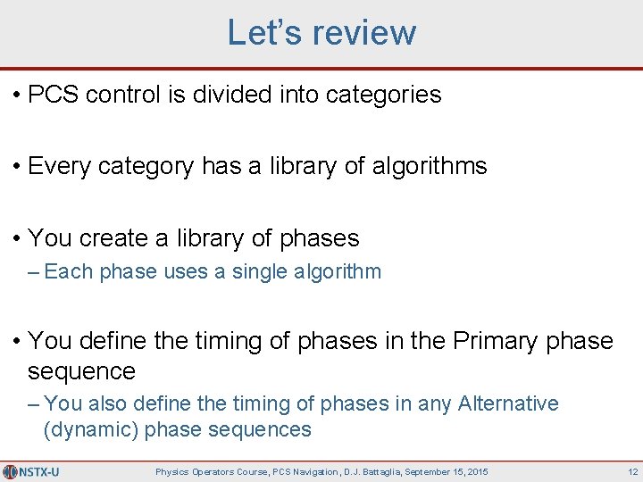 Let’s review • PCS control is divided into categories • Every category has a