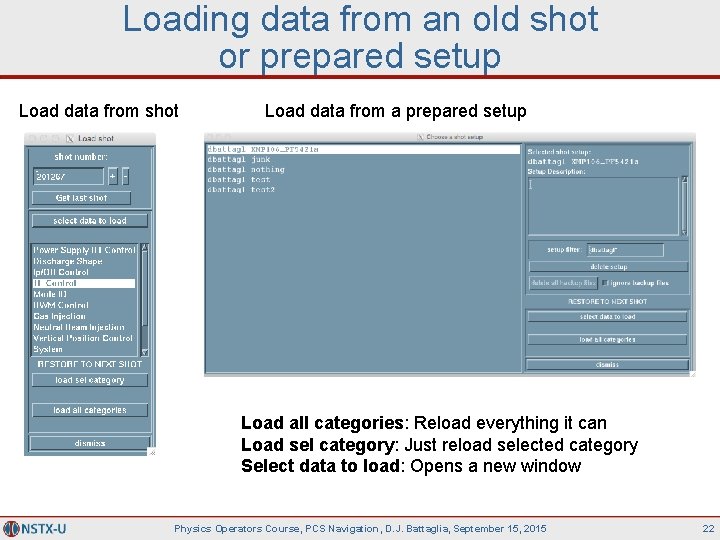 Loading data from an old shot or prepared setup Load data from shot Load