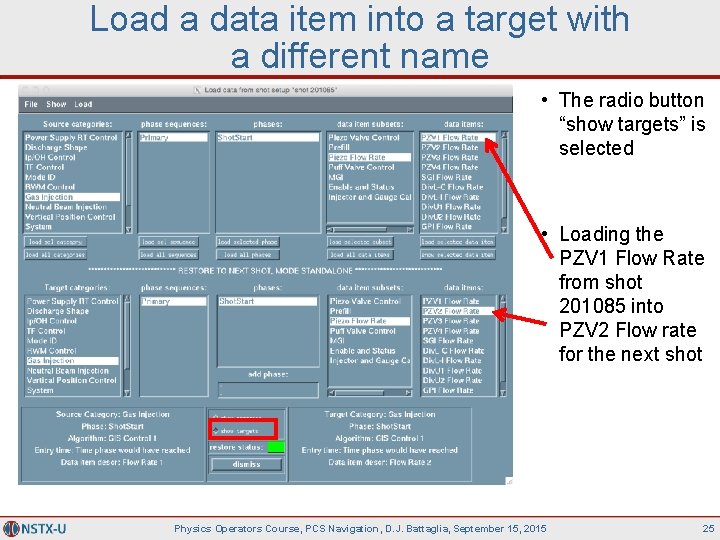 Load a data item into a target with a different name • The radio