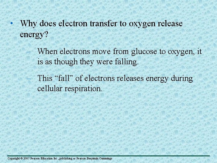  • Why does electron transfer to oxygen release energy? – When electrons move