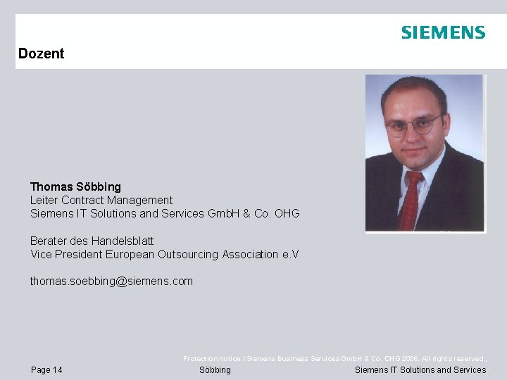 Dozent Thomas Söbbing Leiter Contract Management Siemens IT Solutions and Services Gmb. H &