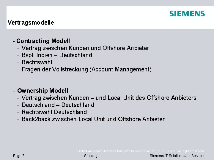 Vertragsmodelle - Contracting Modell - Vertrag zwischen Kunden und Offshore Anbieter - Bspl. Indien