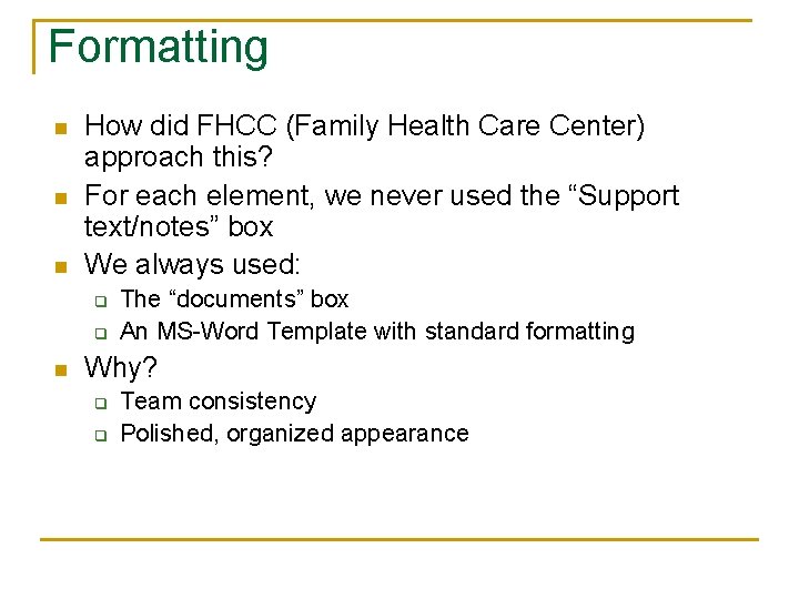 Formatting n n n How did FHCC (Family Health Care Center) approach this? For