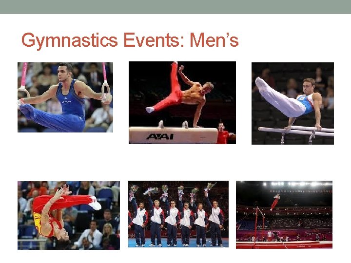 Gymnastics Events: Men’s 