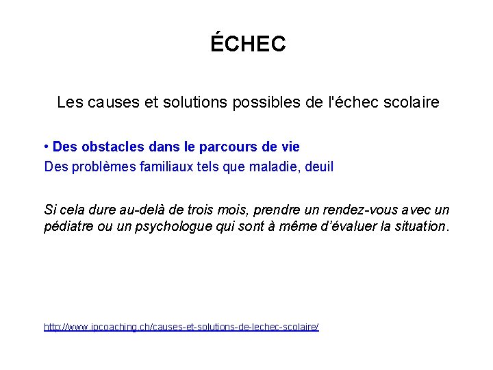 ÉCHEC Les causes et solutions possibles de l'échec scolaire • Des obstacles dans le