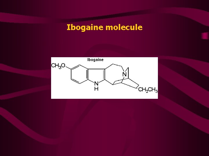 Ibogaine molecule 