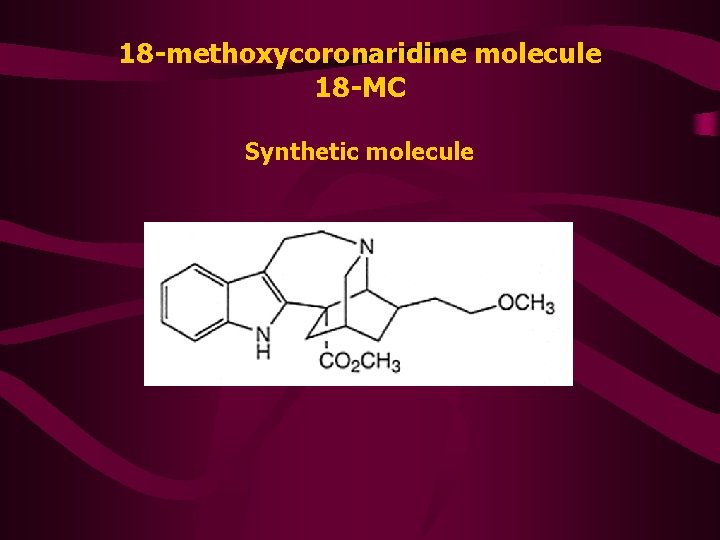 18 -methoxycoronaridine molecule 18 -MC Synthetic molecule 