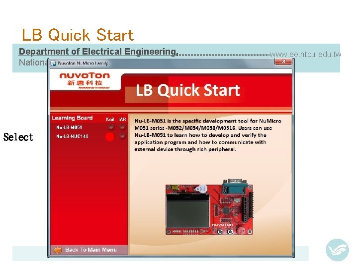 LB Quick Start Department of Electrical Engineering, National Taiwan Ocean University Select www. ee.