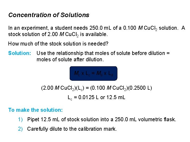 Concentration of Solutions In an experiment, a student needs 250. 0 m. L of