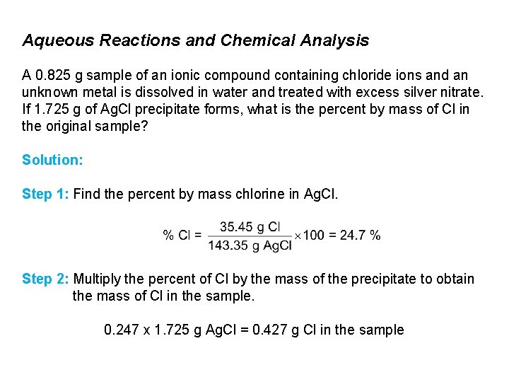 Aqueous Reactions and Chemical Analysis A 0. 825 g sample of an ionic compound