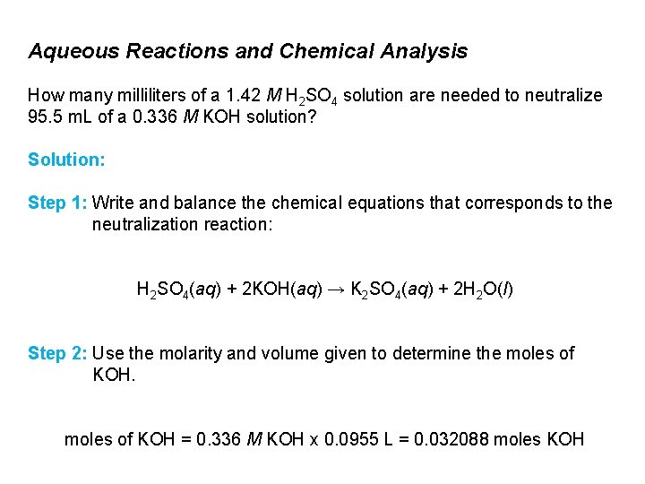 Aqueous Reactions and Chemical Analysis How many milliliters of a 1. 42 M H