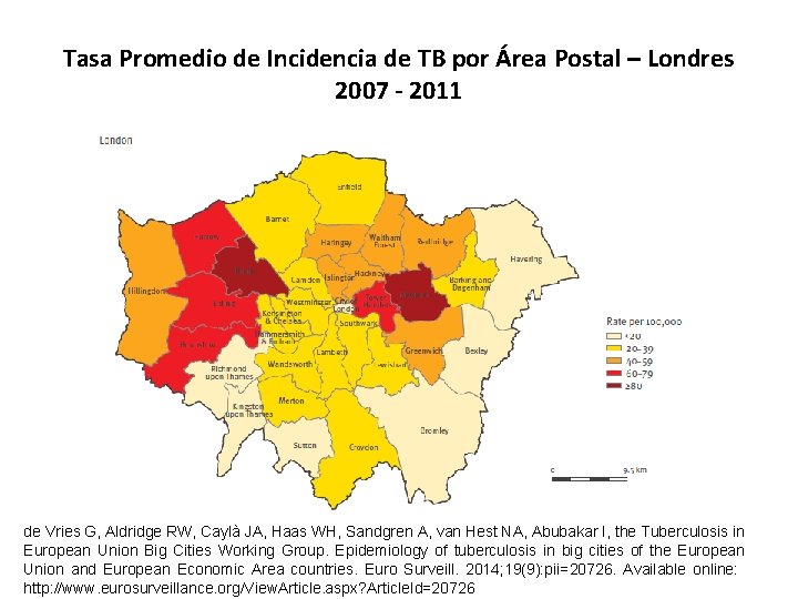 Tasa Promedio de Incidencia de TB por Área Postal – Londres 2007 - 2011