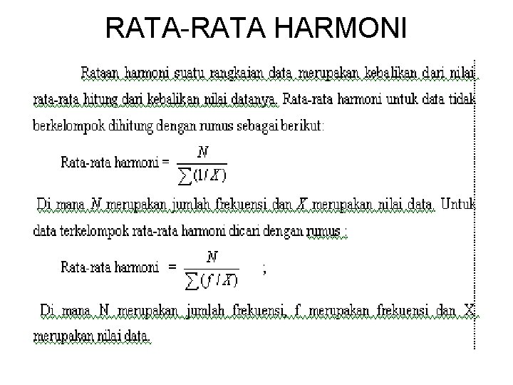 RATA-RATA HARMONI 