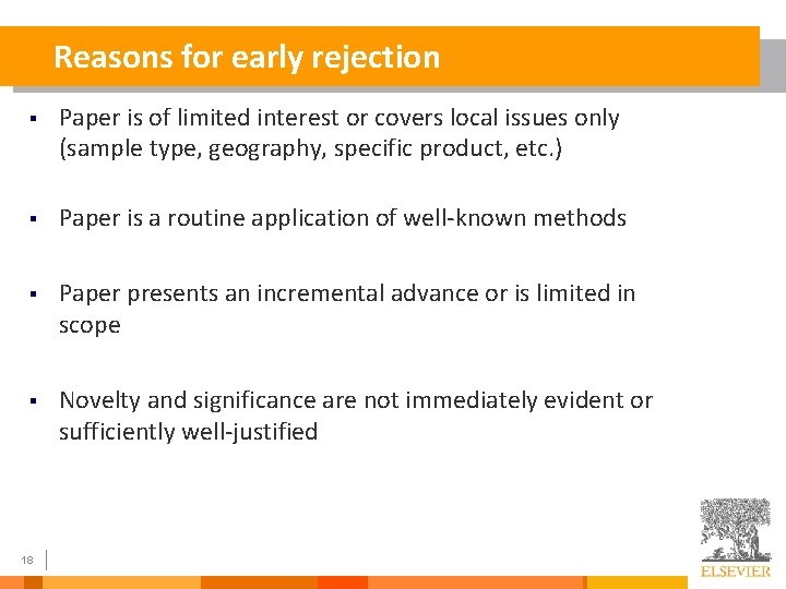 Reasons for early rejection § Paper is of limited interest or covers local issues