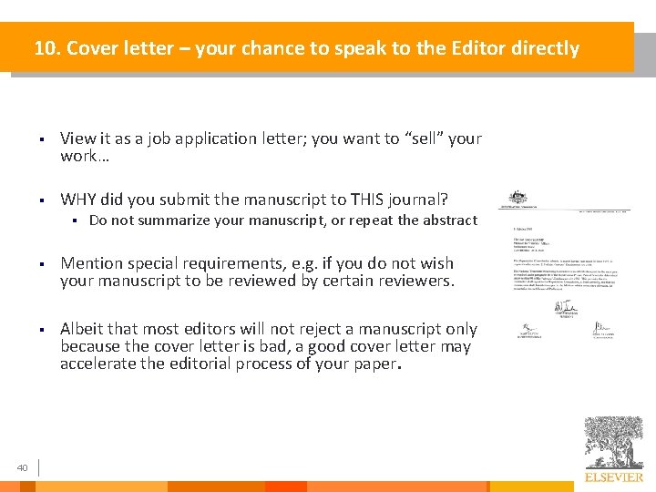 10. Cover letter – your chance to speak to the Editor directly § View