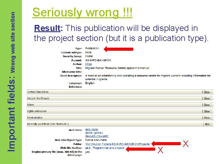 Important fields: Wrong web site section Seriously wrong !!! Result: This publication will be
