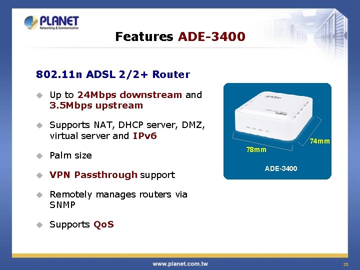 Features ADE-3400 802. 11 n ADSL 2/2+ Router u Up to 24 Mbps downstream