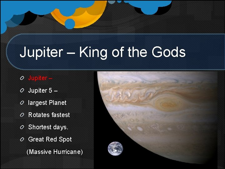 Jupiter – King of the Gods Jupiter – Jupiter 5 – largest Planet Rotates Jupiter – King of the Gods Jupiter – Jupiter 5 – largest Planet Rotates