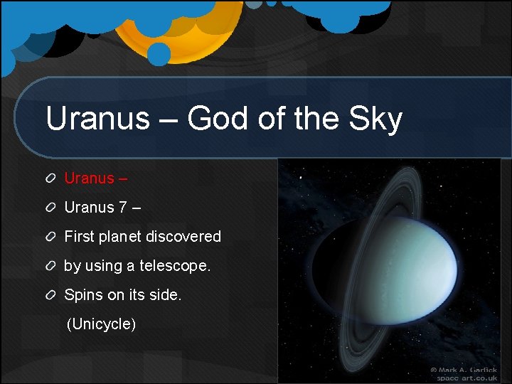 Uranus – God of the Sky Uranus – Uranus 7 – First planet discovered Uranus – God of the Sky Uranus – Uranus 7 – First planet discovered