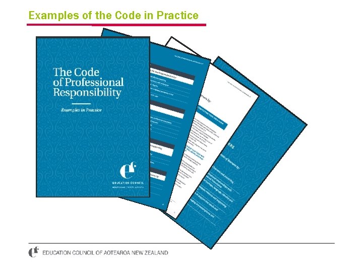 Examples of the Code in Practice 
