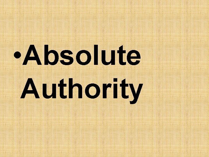  • Absolute Authority 