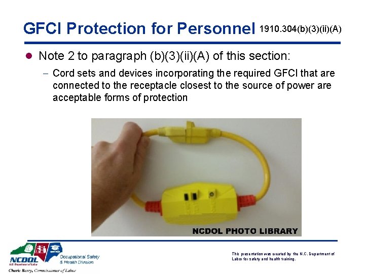 GFCI Protection for Personnel 1910. 304(b)(3)(ii)(A) l Note 2 to paragraph (b)(3)(ii)(A) of this