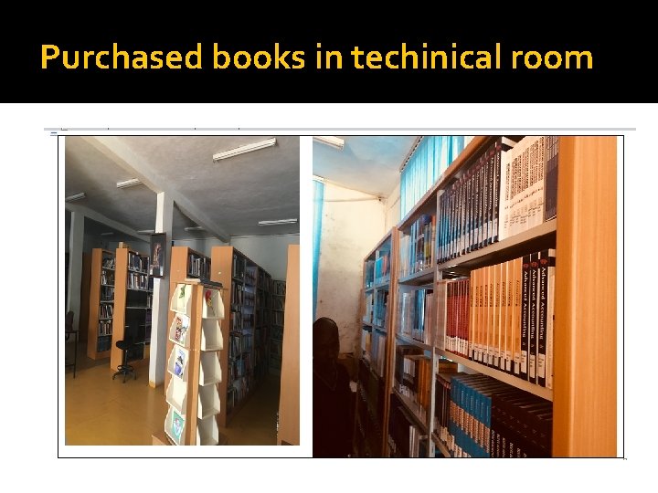 Purchased books in techinical room 