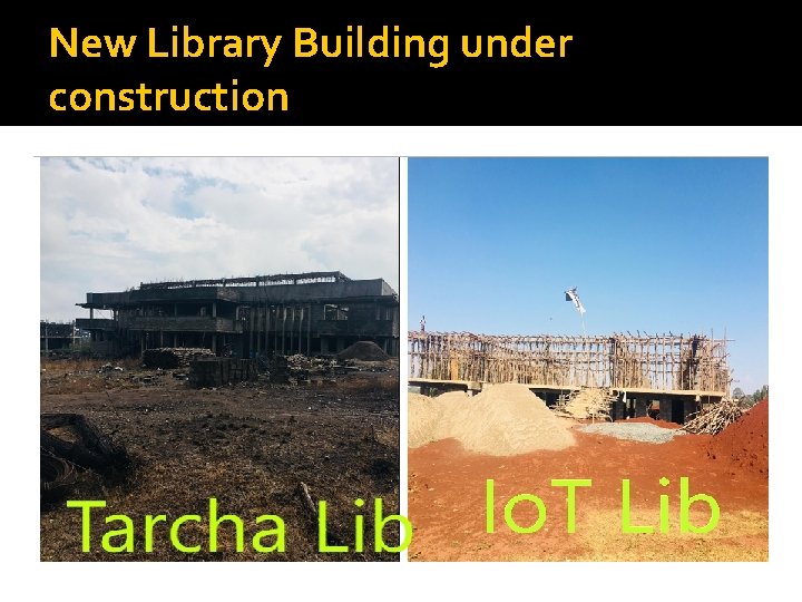 New Library Building under construction 