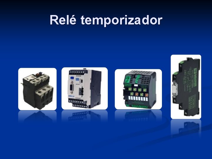 Relé temporizador 