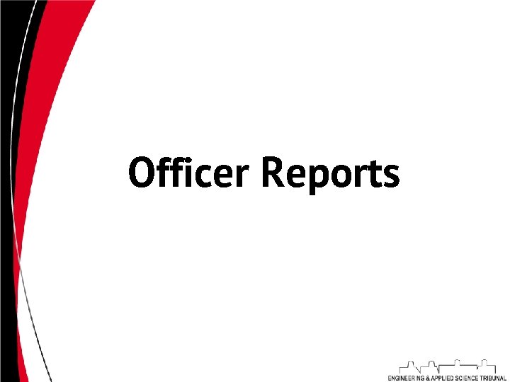 Officer Reports 