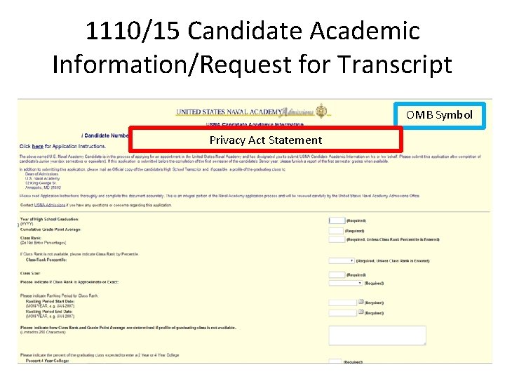 1110/15 Candidate Academic Information/Request for Transcript OMB Symbol Privacy Act Statement 