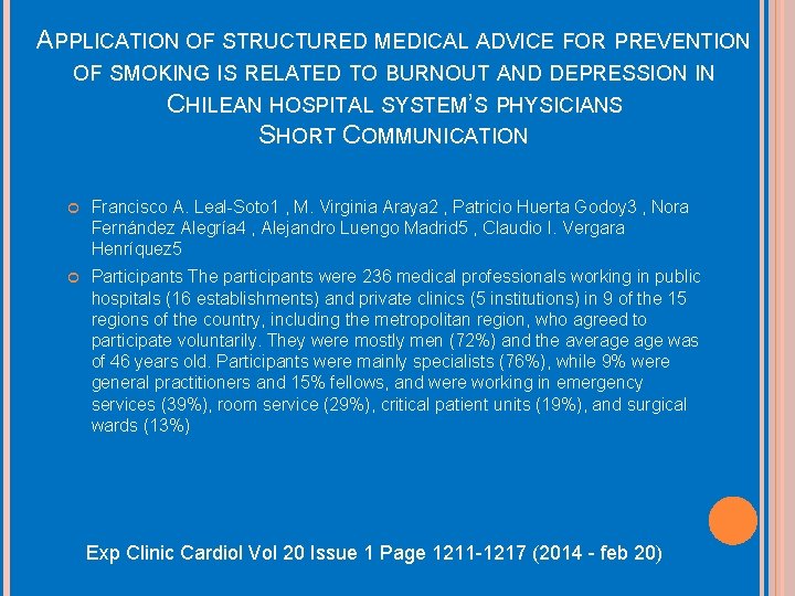 APPLICATION OF STRUCTURED MEDICAL ADVICE FOR PREVENTION OF SMOKING IS RELATED TO BURNOUT AND