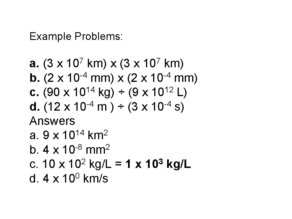 Example Problems: 7 10 a. (3 x km) x (3 x km) b. (2 Example Problems: 7 10 a. (3 x km) x (3 x km) b. (2