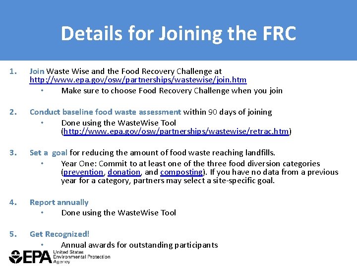 Details for Joining the FRC 1. Join Waste Wise and the Food Recovery Challenge